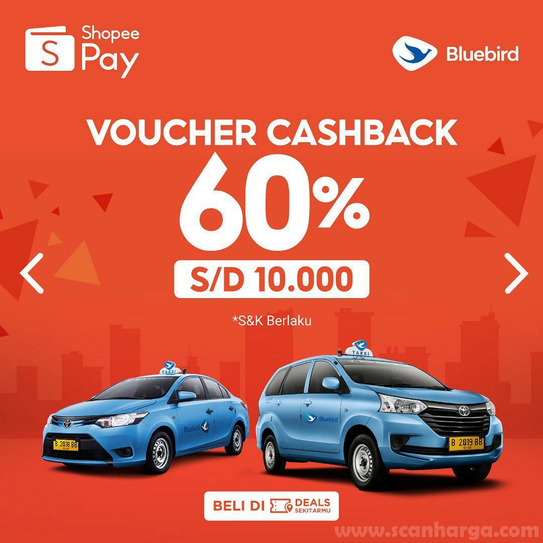 BLUE BIRD Spesial Promo ShopeePay! Dapatkan Cashback 30% & Voucher Cashback 60%