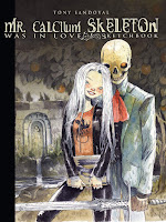 Mr. Calcium Skeleton was in love -Sketchbook-