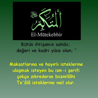 el-Mütekebbir ESMÂULLÂHİ'L-HÜSNÂ HAVÂSSI -FAZİLETİ 