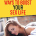 9 Natural Ways to Boost Your Sex Life