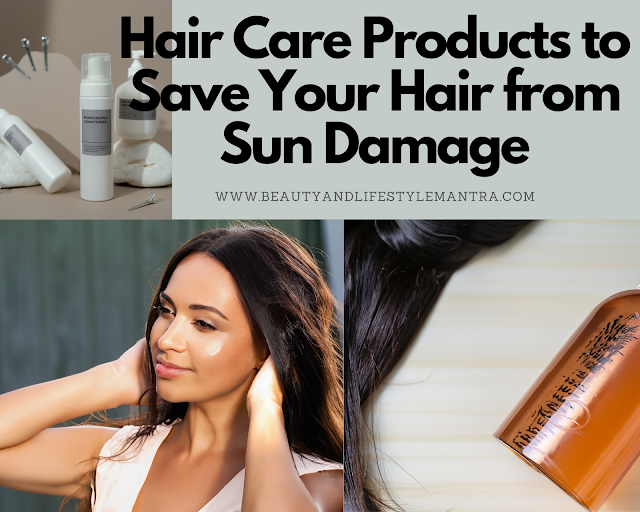The Best Hair Care Products to Save Your Hair from Sun Damage this Summer