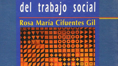 La sistematización de la práctica del trabajo social - Rosa María Cifuentes Gil [PDF]