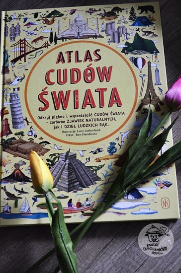 Atlas cudów świata.... recenzja książki. 