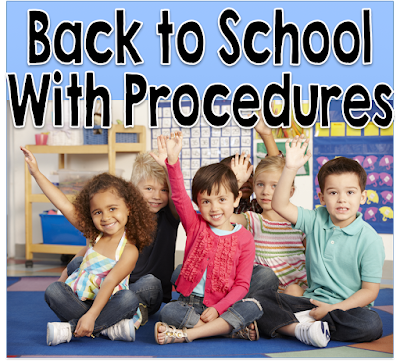 Back to school with teaching classroom procedures.  Make the rest of your school year a breeze if you teach consistent procedures in the first few weeks.