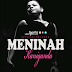 DOWNLOAD: Meninah La Divah - Kaniganda (New Song)