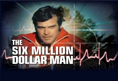 the six million dollar man