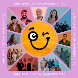 Sorriso Maroto - Sorriso eu gosto no pagode - Parte 2