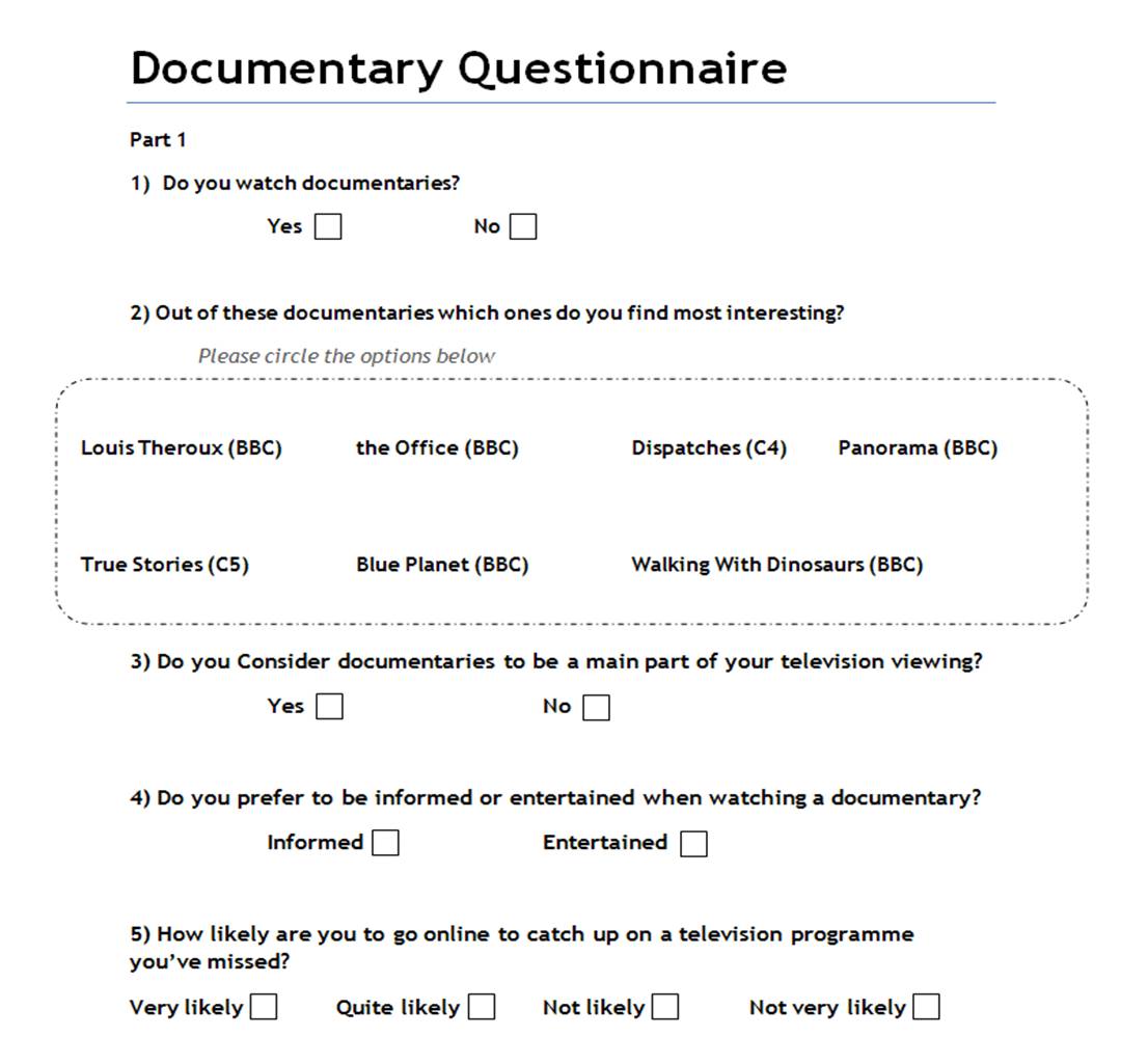 one of our documentary questionnaire consists of general questions ...