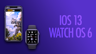 iOS 13 and Watch OS 6