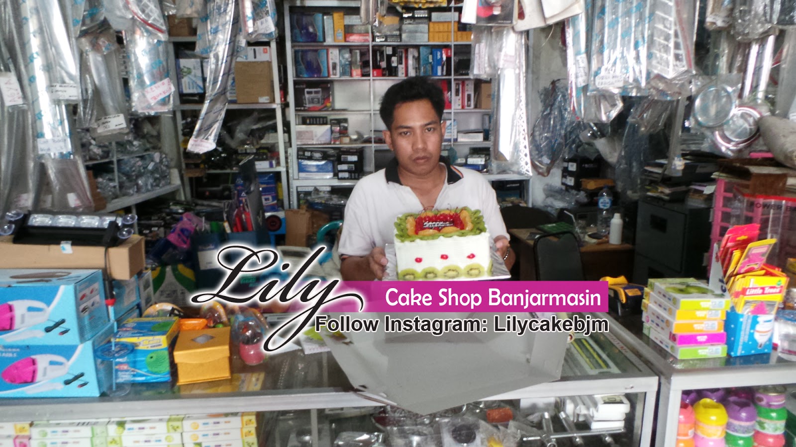 Lily Cake Shop Banjarmasin PELANGGAN LUAR DAERAH SEMUA PROVINSI