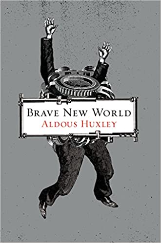 Brave New World Novel by Aldous Huxley