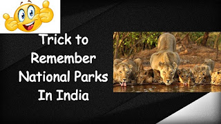  IMP - Best Trick to Remember National Parks in India: Static GK For All Competitive Exams