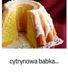 https://www.mniam-mniam.com.pl/2011/04/babka-cytrynowa.html