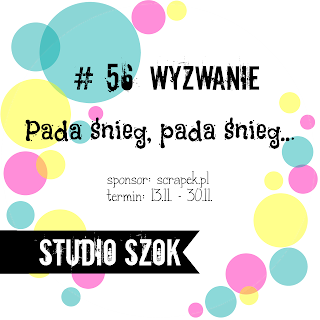 http://studioszok.blogspot.com/2017/11/wyzwanie-56-pada-snieg-pada-snieg.html