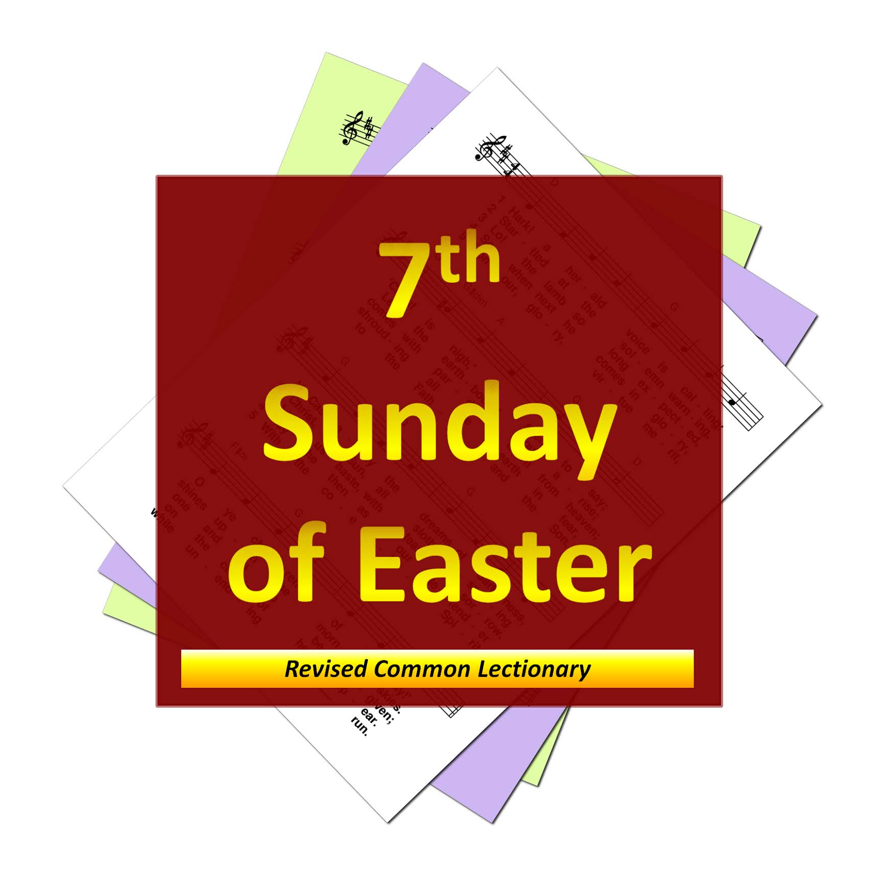 Hymns for the 7th Sunday of Easter, Year A Revised