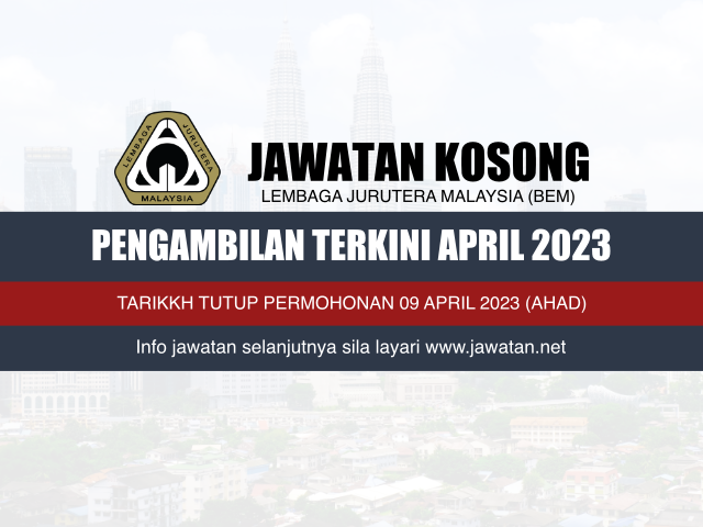 Jawatan Kosong Lembaga Jurutera Malaysia (BEM) April 2023