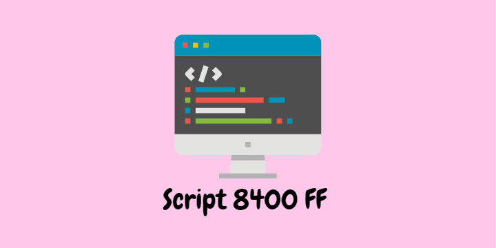 Script 8400 Dm FF