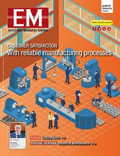 EM Efficient Manufacturing - October 2019 | TRUE PDF | Mensile | Professionisti | Tecnologia | Industria | Meccanica | Automazione
The monthly EM Efficient Manufacturing offers a threedimensional perspective on Technology, Market & Management aspects of Efficient Manufacturing, covering machine tools, cutting tools, automotive & other discrete manufacturing.
EM Efficient Manufacturing keeps its readers up-to-date with the latest industry developments and technological advances, helping them ensure efficient manufacturing practices leading to success not only on the shop-floor, but also in the market, so as to stand out with the required competitiveness and the right business approach in the rapidly evolving world of manufacturing.
EM Efficient Manufacturing comprehensive coverage spans both verticals and horizontals. From elaborate factory integration systems and CNC machines to the tiniest tools & inserts, EM Efficient Manufacturing is always at the forefront of technology, and serves to inform and educate its discerning audience of developments in various areas of manufacturing.