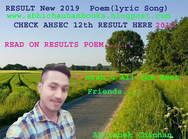 Check Ahsec result 2019 ! Result-New-Poem-Song-2019 , Result ke Baad