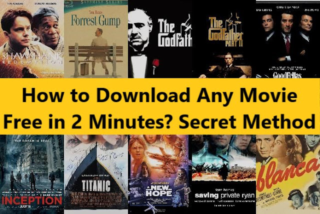 How to Download Any Movie Free in 2 Minutes? Secret Method
