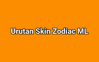 Urutan Skin Zodiac 2022 ML