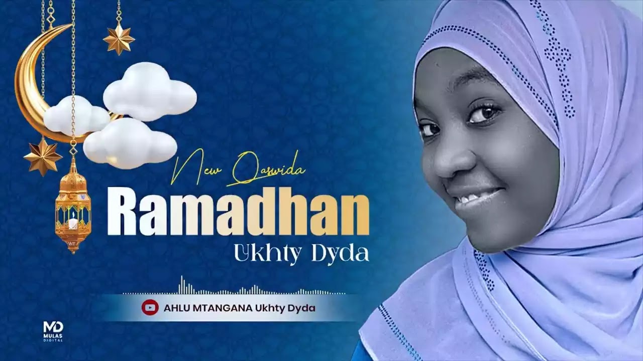 Download Audio Mp3 | Ukhty Dyna Ramadan (Ramadhan)