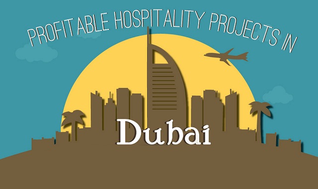 Image: Profitable Hospitality Projects in Dubai #infographic