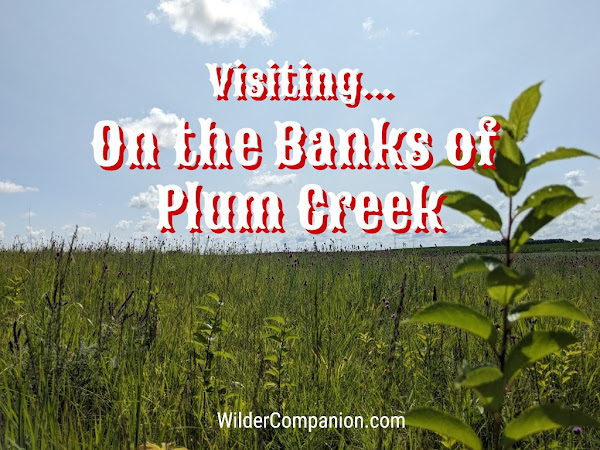 On the Banks of Plum Creek Dugout Homesite