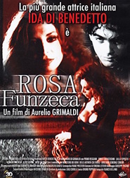 Rosa Funzeca 2002 Film Complet en Francais