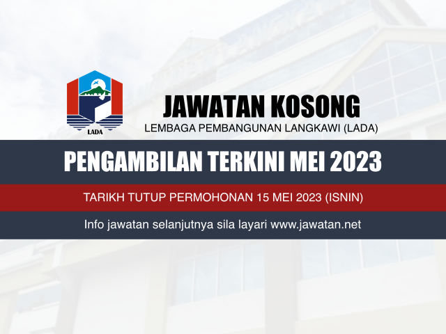 Jawatan Kosong Lembaga Pembangunan Langkawi (LADA) Mei 2023