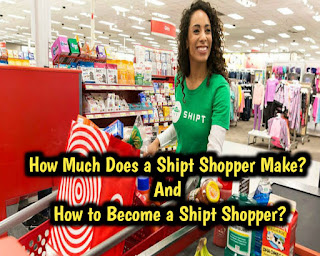 How Much Does a Shipt Shopper Make? And How to Become a Shipt Shopper?