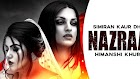 Nazraan Lyrics In Hindi - Simiran Kaur Dhadli | Himanshi Khuraan