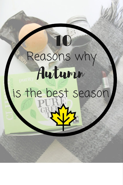 10 reasons why Autumn is the best season. Nourish ME: www.nourishmeblog.co.uk