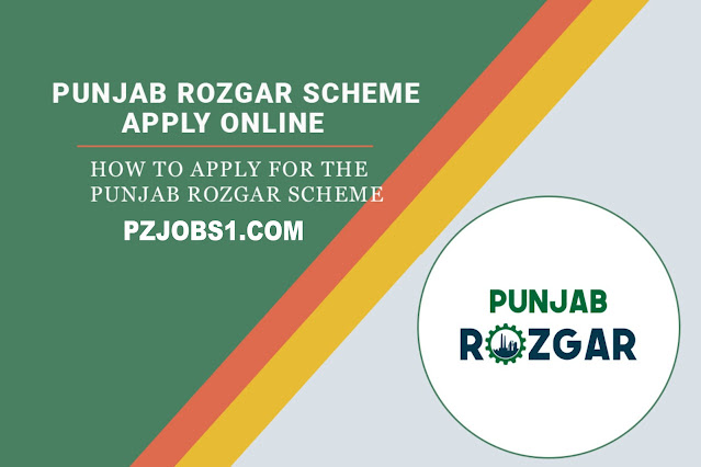 Punjab Rozgar Scheme 2023 Apply Online