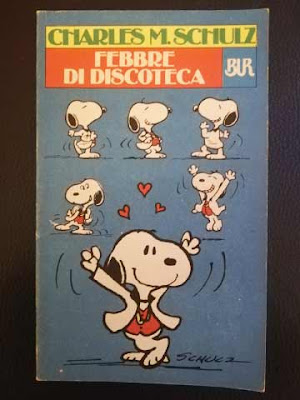 La copertina del volumetto BUR dei Peanuts ''Febbre da discoteca''