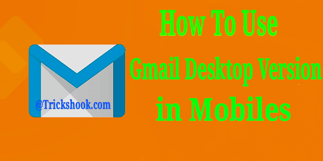 gmail desktop version on android mobile