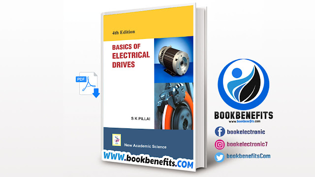 Basics of Electrical Drives by S K Pillai