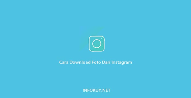 Cara Download Foto Dari Instagram