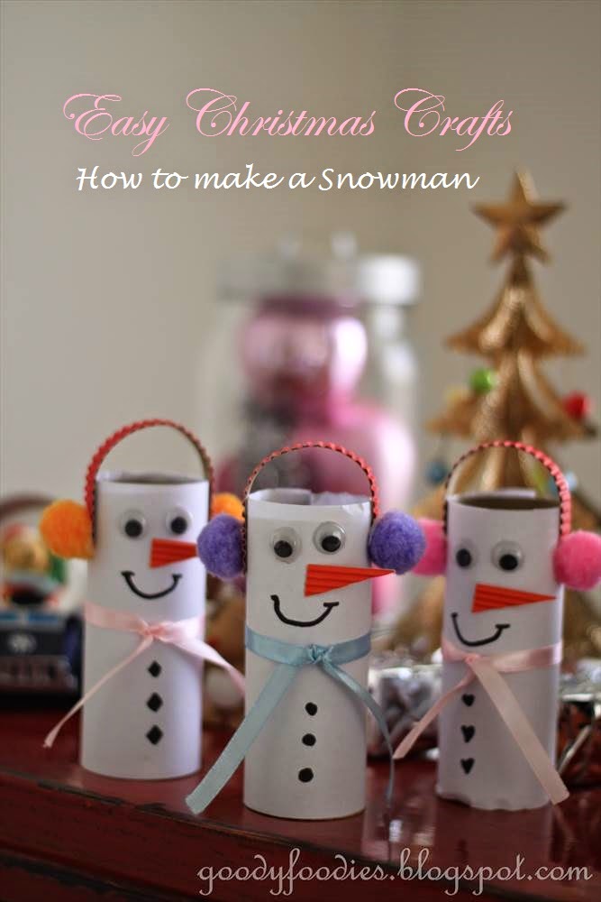 GoodyFoodies: Easy Christmas Crafts for Kids: How to Make a Snowman