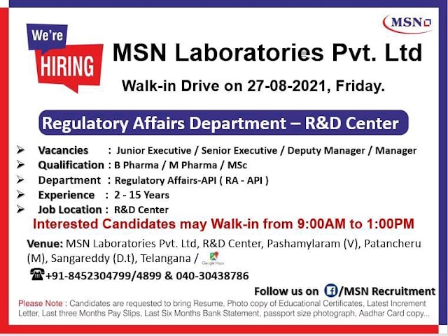 MSN Laboratories | Walk-in for Regulatory Affairs on 27th Aug 2021