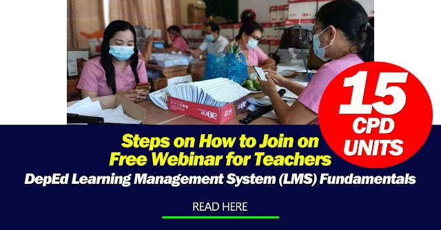 Steps on How to Join on Free Webinar for Teachers with 15 CPD units |  DepEd Learning Management System (LMS) Fundamentals