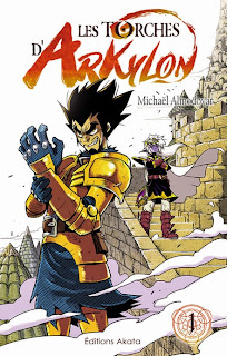 Les Torches d'Arkylon, tome 1 chez Akata