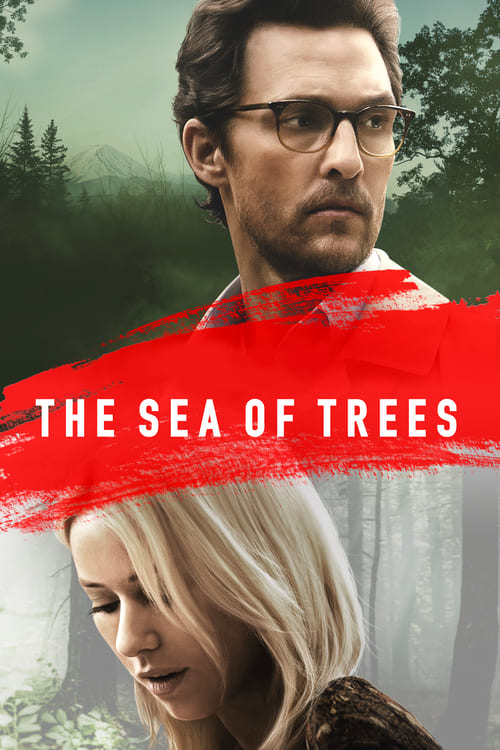 [HD] The Sea of Trees 2016 Film Kostenlos Anschauen