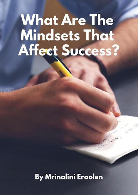 https://holidaysgiftsideas.blogspot.com/2019/02/what-are-mindsets-that-affect-success.html 