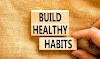 Building Healthy Habits for a Better Life