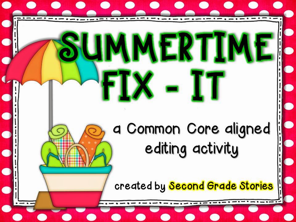 http://www.teacherspayteachers.com/Product/Summertime-Fix-It-an-editing-activity-690989