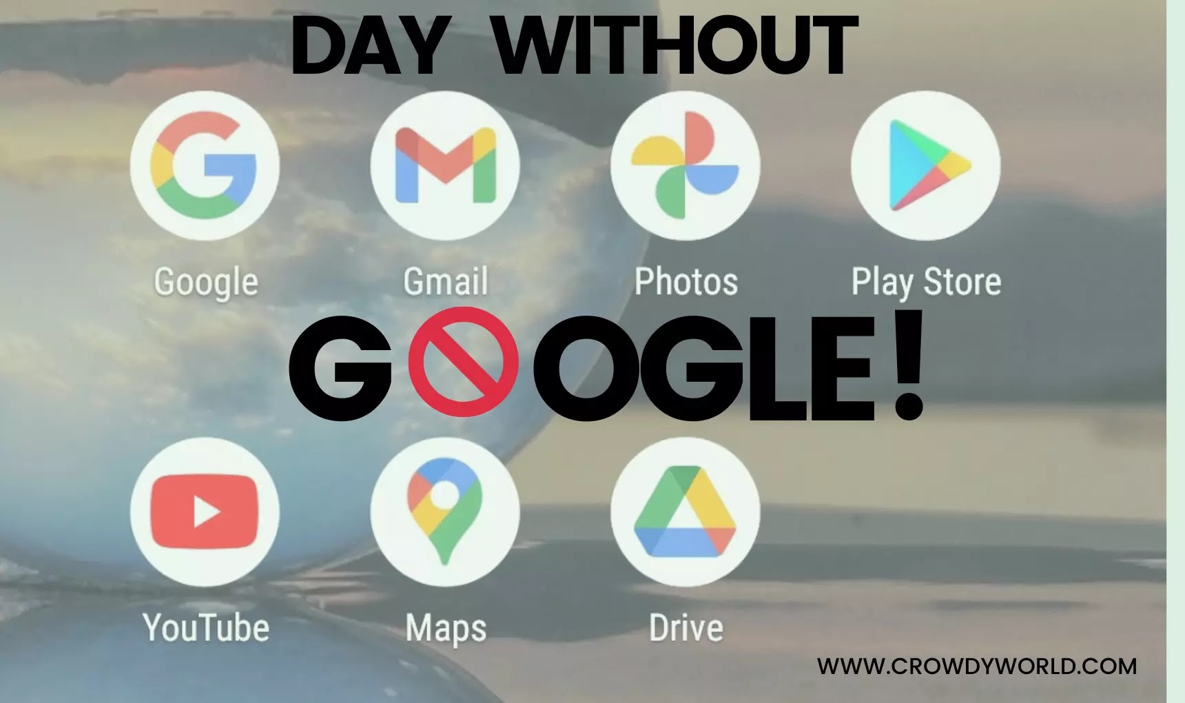 What Happens If Google Goes Down For A Day!