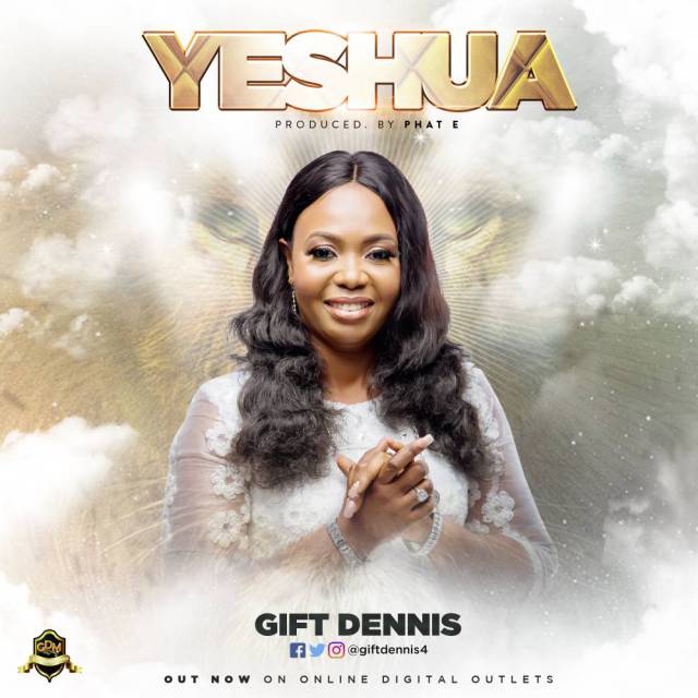 GIFT DENNIS - YESHUA - Download mp3