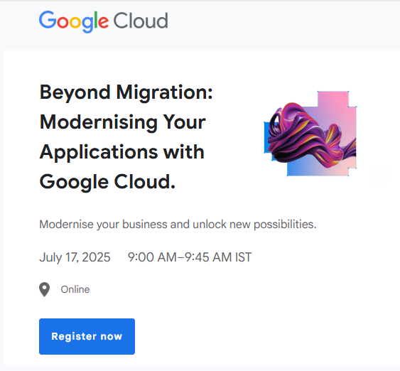 Beyond Migration: Modernising Your Applications with Google Cloud. Unlock new possibilities.