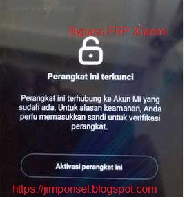 File Bypass FRP Xiaomi Qualcomm